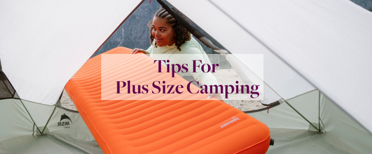 Tips for Plus-Size Camping: Gear, Comfort & Essentials